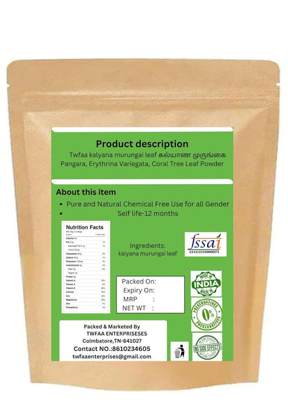 TWFAA Herbal kalyana murungai leaf powder/ கல்யாண முருங்கை பொடி/ Pangara, Erythrina Variegata, Coral Tree Leaf Powder/Bili Vaarjipe,Mullumuruku,Raktamandar/ (200 gm)